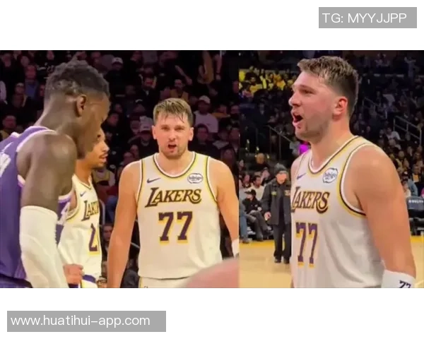 施罗德怒火中烧欲殴打湖人球员国王记者证实目标正是东契奇