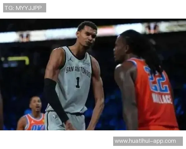 文班亚马强调球队五连胜背后的努力与付出绝非偶然